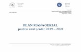 PLAN MANAGERIAL · Inspector Școlar General, Prof. Maria Ștefănie ... Obiective generale în proiectarea activităţii corelate cu obiectivele I.Ş.J., în domeniul resurselor