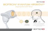 BIOPTRON KVANTUM HIPERFÉNY4 A BIOPTRON® kvantum hiperfényt világszerte alkalmazzák elismert kórházakban, egészségügyi intézményekben, valamint wellness- és sportközpontokban.