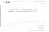 Rørledninger – Korrugerede metal- slanger og ...webshop.ds.dk/Files/Files/Products/M250775_attachPV.pdf · Dansk standard . DS/EN ISO 10380 2. udgave 2012-11-27 . Rørledninger