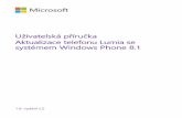 Aktualizace telefonu Lumia se systémem Windows Phone 8.1 ...download-support.webapps.microsoft.com/ncss/PUBLIC/cs_CZ/smartwebpdf/... · Navigace v aplikacích 13 Práce s dotykovým