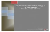 Informační technologie v logisticecena-dekana.fd.cvut.cz/prezentace/6_rocnik/hlava/prace.pdf · Radiové určování polohy a navigace se začali vyvíjet již mezi . a světovou