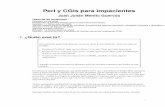 Perl y CGIs para impacientes - GeNeura Teamgeneura.ugr.es/~jmerelo/tutoriales/perl-cgi-servidores/perl-cgi-servidores.pdf · Perl y CGIs para impacientes leyendo uno titulado, por