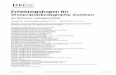 Erhebungsbogen für Viszeralonkologische Zentren• S3-Leitlinie „Exokrines Pankreaskarzinom“ • S3-Leitlinie „Diagnose und Therapie des Kolorektalen Karzinoms“ ... Grundlage