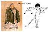 Virtue and Justice - contents.kocw.netcontents.kocw.net/KOCW/document/2014/sungkyunkwan/chobyeonghui/14.pdf(노자 , 플라톤 ) 고대 그리스에서