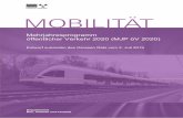 Mehrjahresprogramm öffentlicher Verkehr 2020 (MJP öV 2020) in die Zukunft.pdf · Mehrjahresprogramm öffentlicher Verkehr 2020 (MJP öV 2020) Entwurf zuhanden des Grossen Rats vom
