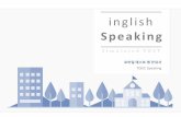 Speaking - inglish.douzoneedu.co.kringlish.douzoneedu.co.kr/img/file/ToeicSpeaking_test_guide.pdf · TOEIC speaking Test Direction Skip Questions 1-2 : Read a text aloud In this part