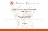 Karbon Piyasalarına Hazırlık Ortaklığı (PMR) Türkiye Projesi · 2019-04-19 · Karbon Piyasalarına Hazırlık Ortaklığı (PMR) Türkiye Projesi Piyasa Temelli Mekanizmalar
