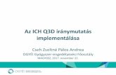 Az ICH Q3D iránymutatás implementálása workshop 2017- ICH Q3D... · magisztrális) esetén → az elemi szennyezők ellenőrzése továbbra is a készítménygyártó felelőssége