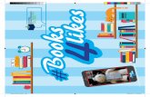 Books likes - Lecco · 2016-06-15 · Books 4 likes # Cari ragazzi, anche quest’anno il Sistema Bibliotecario del Territorio Lecchese ha realizzato questa bibliografia, facile ed