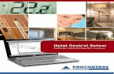 Procontrol Hotel Control System · ProxerNet intelligens épület rendszerek szállodai generációja, melyet szállodák üzemeltetésének teljes körű automatizálása érdekében