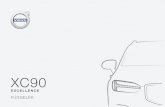 EXCELLENCE · 2018-04-12 · VÄLKOMMEN! Itt olvashat a Volvo XC90 Excellence hátsó üléseihez tartozó funkciókról. Részletesebb tulajdonosi információk találhatók az autóban,