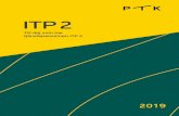 ITP 2...av ett kollektivavtal som PTK har förhandlat fram åt dig. Poängen med kollektivavtalet är att du ska få en tryggare ekonomi, både nu och i framtiden. I avtalet ingår