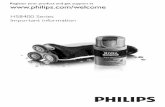 HS8400 Series Important information · the worldwide guarantee leaflet). If there is no Consumer Care Centre in your country, go to your local Philips dealer. guarantee restrictions