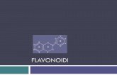 Flavonoidi - pmf.unsa.ba za organsku...Manipulacije bojom cvijeta kroz genetske modifikacije su veoma uspješne, posebno kod petunija Mogu imati ulogu da privlače insekte zbog hrane