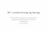 IKT i undervisning og læring - Universitetet i oslo · •Kartlegging av av IKT bruk i norsk skole •Relativ god PC dekning –Problemet: Ikke infrastruktur, men hvordan man skal