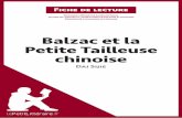 Balzac et la Petite Tailleuse chinoise (Fiche de lecture) · Balzac et la Petite Tailleuse chinoise (2000)est son premier roman. En 2003, il a reçu le prix Femina pour son récit