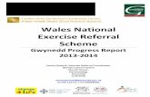 WalesNational Exercise&Referral& Scheme&nhsforest.org/sites/default/files/NERS_GWYNEDD_Report...4 $ & & & & SECTION&1& & 1.1&Introduction& $ The$National$Exercise$Referral$Scheme$(NERS)$has$beenestablished$inGwyneddsince2008.