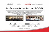 Hacia un Programa Nacional de Infraestructura Sostenible 2030 · del país. - En el Programa Nacional Estratégico de Carreteras hay 118 nuevos ... - Debemos reevaluar los acuerdos