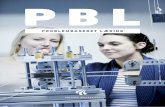 PBL - Aalborg Universitet · vejleder de studerende i projektarbejde ud fra grundprincipperne i Aalborgmodellen for PBL, herunder i samarbejde, løsning af konflikter og projektorganisering.
