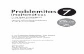 Aura Zelada...En la realización de Problemitas (Ma)temáticos 7 (2da.Edición) han intervenido los siguientes especialistas: Diseño de tapa y diagramación Aura Zelada Karina Palleros