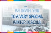 WE INVITE YOU TO A VERY SPECIAL WINTER IN …...Korean Language 韓國語 (30 hours, 2 credits) Korean Studies 韓國學 (2 Lectures + Cultural Activities= credits) Elementary Korean