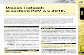 Ulazak i izlazak iz sustava PDV-a u 2018. · 2017-11-07 · 91 11/17 Porezi Ulazak i izlazak iz sustava PDV-a u 2018. Neven Baica, mag. oec. Za malog poreznog obveznika, od iznimne