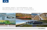 Q-RAILING: SISTEMAS DE BARANDILLAS DE DISEÑO · 2016-04-26 · your choice in railing systems railing system creado por el conocido diseÑador danÉs knud holscher, d line es uno