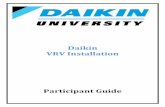 Daikin VRV Installation - Goodman MFGapps.goodmanmfg.com/training/files/54aeafb0ed9b5TB-VRV...1/18/2013 2 Slide1 3 ©2012Daikin AC ˜ Daikin VRV incorporates multiple technologies