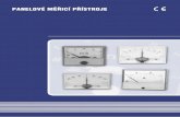 PANELOVÉ MĚŘICÍ PŘÍSTROJE2 Úvod Panelové měřicí přístroje splňují požadavky norem ČSN EN 61010 - 1/A2 (Bezpečnostní požadavky), ČSN IEC 51 (definice, technické