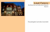 Liszt Ferenc - ProKultúra Sopron · Liszt Ferenc Konferencia és Kulturális Központ Összefoglaló technikai ismertető Sopron