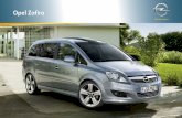 Opel Zafira · 2012-05-18 · Opel Zafira получил максимальную оценку “5 звезд” при проведении краш-теста Euro NCAP благодаря