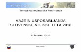 Vaje SV 2018 - slovenskavojska.si– vaje preverjanja pripravljenosti za kolektivno obrambo (3. in 5. člen Severnoatlantske pogodbe), – so del dogovorjenih jamstvenih ukrepov zavezništva