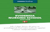 EVIDENSIA NURSING SCHOOL...EVIDENSIA NURSING SCHOOL 2017-2018 EVIDENSIA NURSING SCHOOL Evidensia Nursing School er et kursusprogram for veterinærsygeplejersker, som ønsker en bred