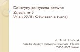 Doktryny polityczno-prawne Zajęcia nr 5 Wiek XVII i Oświecenie …prawo.amu.edu.pl/__data/assets/pdf_file/0009/346455/... · 2018-01-15 · Angielski filozof podzielił zachowania