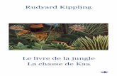 Rudyard Kippling...Rudyard Kippling 2 3 Le livre de la jungle La chasse de Kaa Auteur : Rudyard Kipling Illustrations du domaine public Adaptation réalisée par Marie-Laure Besson