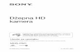 Džepna HD kameradownload.sony-europe.com/pub/manuals/eu/MHS-PM1_HR.pdf · 2016-03-16 · Džepna HD kamera Pojedinosti o naprednim postupcima potražite u uputama "Mobile HD Snap