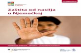 Gewaltprävention Mit Migranten für Migranten Zaštita od nasilja u … · 2019-03-07 · su teške posljedice kod nasilja u porodici/ obitelji, pošto se nasilje dešava u privat-nom