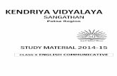 KENDRIYA VIDYALAYA ENGLISH PART I.pdf · 2 Kendriya Vidyalaya Sangathan is a pioneer organization which caters to the all round development of the students. ... ENGLISH COMMUNICATIVE