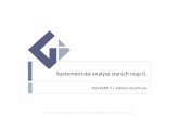 KGI/KAMET |Alžběta Brychtovákartometrie.upol.cz/materialy/09_prednaska.pdf · Dnešní kartometrie využívá k hodnocení planimetrických nepřesností starých map kvaziekvideformát