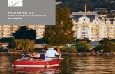 FAIRMONT LE MONTREUX PALACE• Un emplacement idéal à Montreux pour profiter de tous les sites touristiques et activités de la Riviera vaudoise, avec notamment les vignobles de