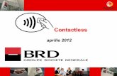 Contactless - Asociația Română a Băncilor (ARB) · conventionale ( cartele calatorii ) 11 BRD Ilie-Tiriac Trophy ! Card Eveniment ! Card contactless acces arena tenis ! Sistem