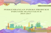  · Perkembangan Indeks Produksi Industri Manufaktur Besar dan Sedang 2015-2017. Gambar 3.2.8 Perkembangan Indeks Produksi Bulanan Industri ... x Mengambil sampel perusahaan dengan