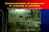 Communication of prognosis in critically ill patientsCommunication of prognosis in critically ill patients ผศ.นพ.พรเลิศ ฉัตรแก้วคณะแพทยศาสตร์