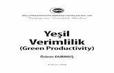(Green Productivity)...MPM yayınları Ankara’da bulunan Merkez ile İstanbul, İzmir, Trabzon ve Gaziantep’teki Bölge Müdürlükleri ve MPM’ce açılan YAYIN SERGİLERİ dışında