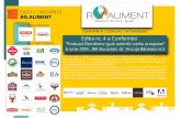 CONFERINTA | CONCURS | NETWORKING Ediția nr. 4 a Conferinței · Ediția nr. 4 a Conferinței “Produsul Românesc-gust autentic-cadru european” 6 iunie 2019 , IBA București,