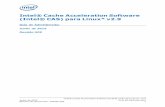 Intel® Cache Acceleration Software (Intel® CAS) …Intel® Cache Acceleration Software (Intel® CAS) para Linux* v2.9 Junho de 2015 Guia do Administrador Número do documento: 328496-009