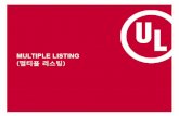 MULTIPLE LISTING – ML 모델의 생산 및 사양 · 2017-09-01 · Option l. The Applicant and Multiple listee agree thal the Authorind Multiple Listing Manager may submit Multiple