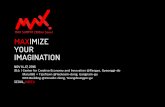 MAX SUMMIT 2016 in Seoul MAXIMIZE YOUR IMAGINATION 2016_행사... · MAXIMIZE YOUR IMAGINATION NOV 14-17, 2016 장소 Center for Creative Economy and Innovation @Pangyo, Gyeonggi-do