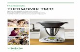 Thermomix Tm31 - Home - Vorwerk...Υποδείξεις ασφαλείας 5 To Thermomix TM31 είναι για οικιακή ή παρόμοια χρήση. Συμμορφώνεται