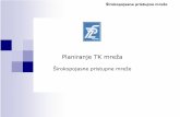 Planiranje TK mreţa - e-Studente-student.fpz.hr/Predmeti/2002/Planiranje_TK_mreza/...Kavran a Širokopojasne pristupne mreže 4-Višeod 95% pretplatničkihlinija sastoji se od jedne